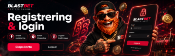 Registrering och BlastBet login